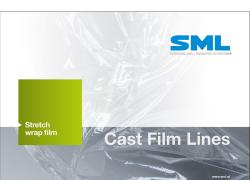 Cast film lines for stretch wrap film